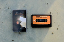 Load image into Gallery viewer, Seth Bernard - My Heart is My Home Cassette