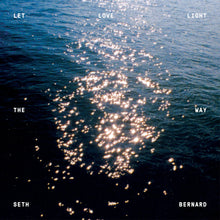 Load image into Gallery viewer, Seth Bernard - Let Love Light the Way CD