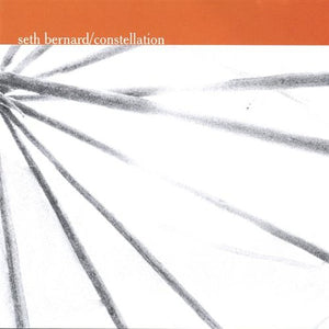 Seth Bernard - Constellation CD