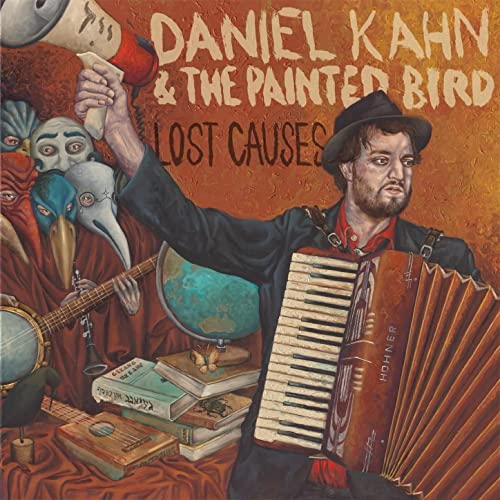 Daniel Kahn & The Painted Bird - Lost Causes CD