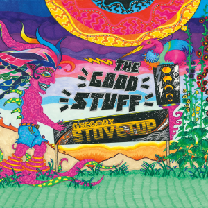 Gregory Stovetop - The Good Stuff CD