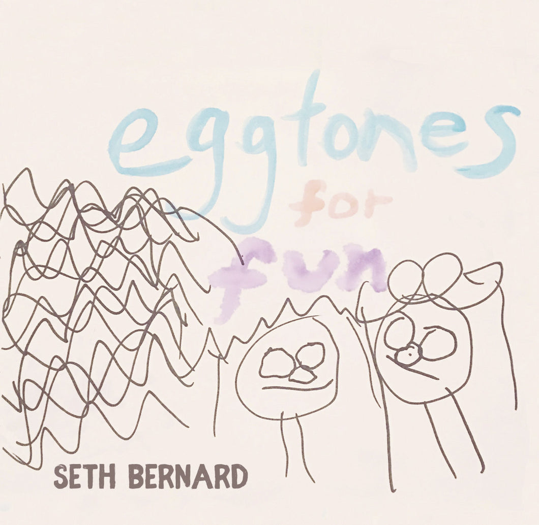 Seth Bernard - Eggtones for Fun CD