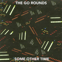 Load image into Gallery viewer, The Go Rounds - Purple Mountain Travesty / Some Other Time CD
