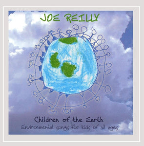 Joe Reilly - Children of the Earth CD