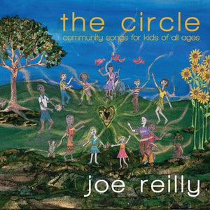 Joe Reilly - The Circle CD