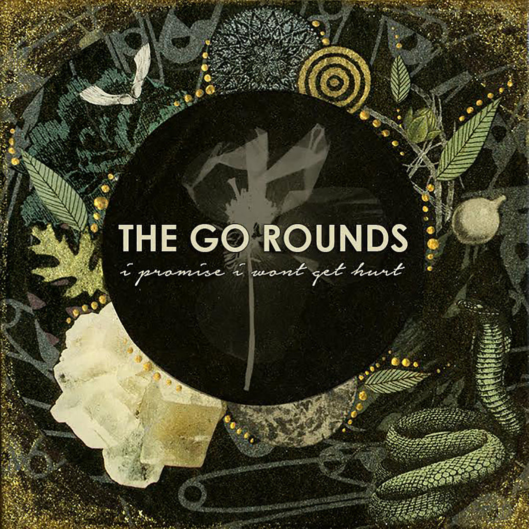 The Go Rounds - I Promise I Won't Get Hurt CD